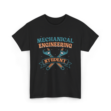 Mechanical Engineering Student Engineer T-Shirt - Black