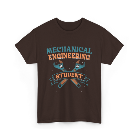 Mechanical Engineering Student Engineer T-Shirt - Dark Chocolate