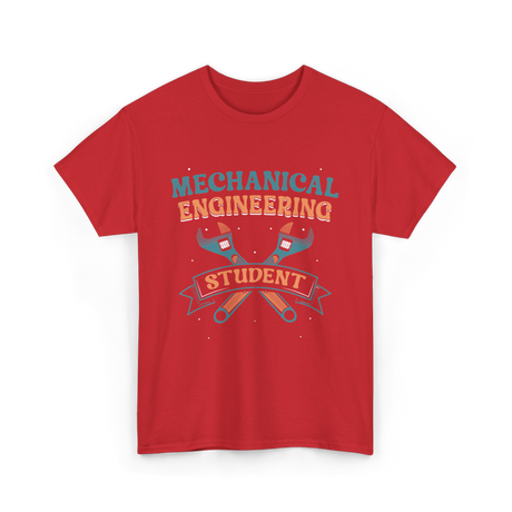 Mechanical Engineering Student Engineer T-Shirt - Red