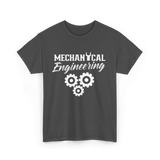 Mechanical Engineering T-Shirt - Dark Heather