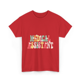 Medical Assistant Appreciation Medical T-Shirt - Red