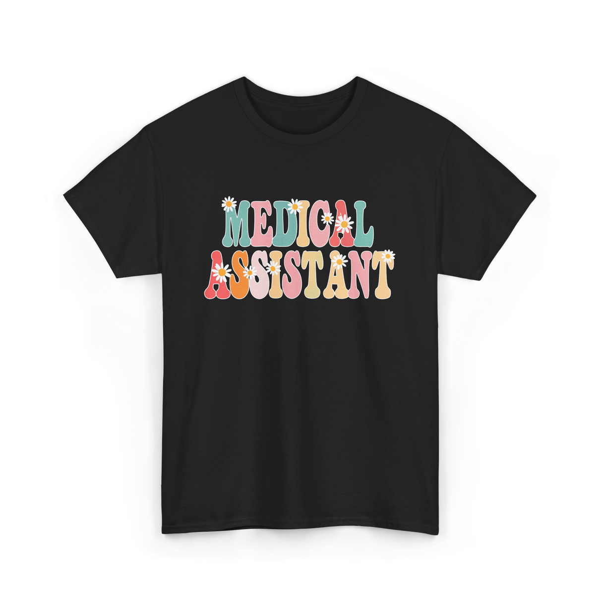 Medical Assistant Appreciation Week T-Shirt - Black