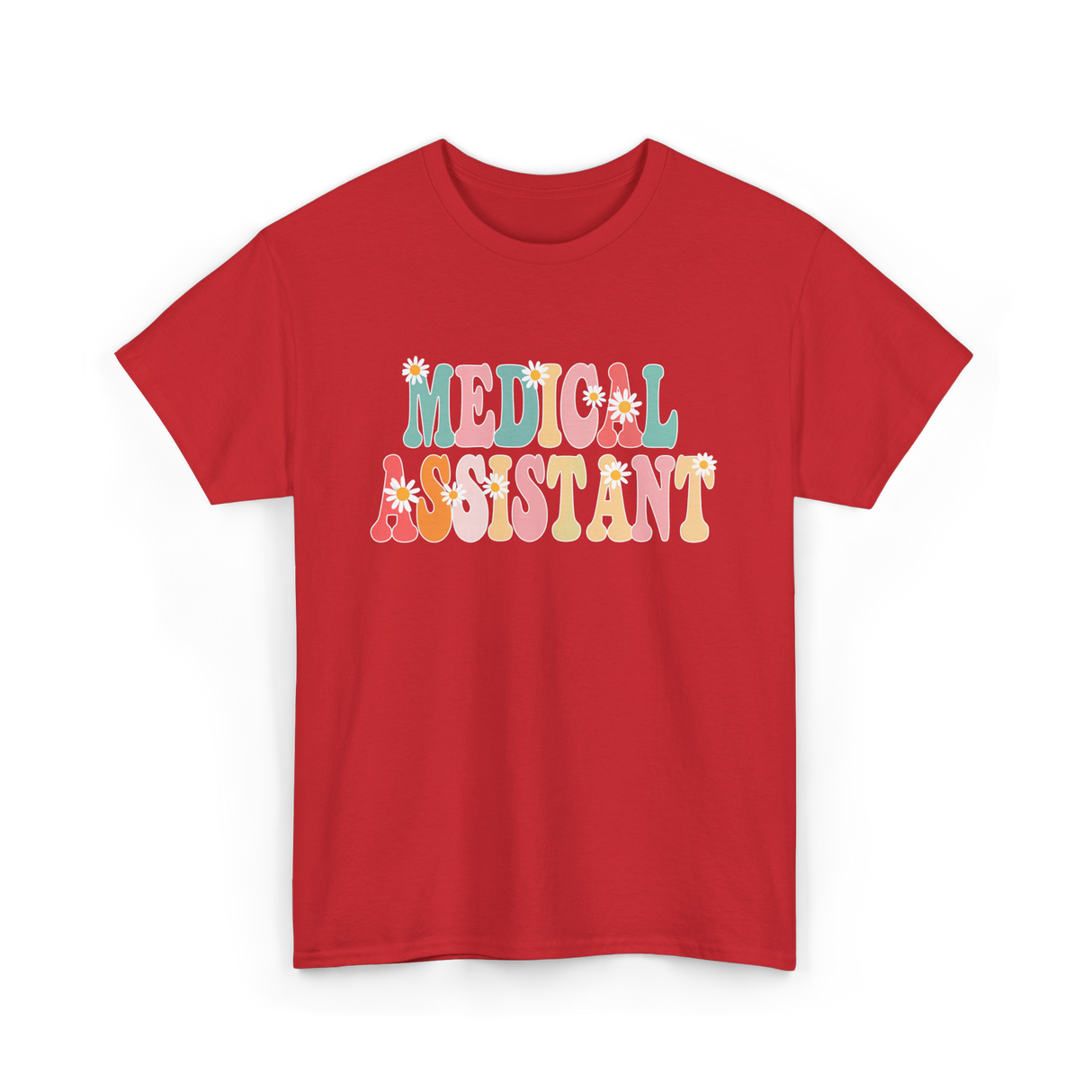 Medical Assistant Appreciation Week T-Shirt - Red