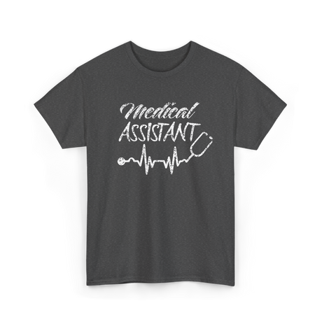 Medical Assistant Healthcare Professional T-Shirt - Dark Heather