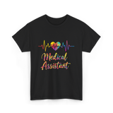 Medical Assistant Heartbeat Healthcare T-Shirt - Black