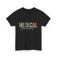 Medical Assistant Medical Assistant T-Shirt - Black