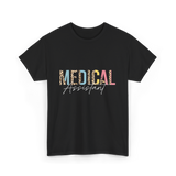 Medical Assistant Medical Assistant T-Shirt - Black