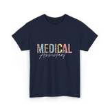 Medical Assistant Medical Assistant T-Shirt - Navy