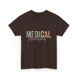 Medical Assistant Medical Assistant T-Shirt - Dark Chocolate