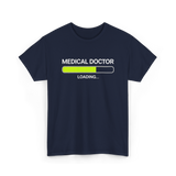 Medical Doctor Loading Medical T-Shirt - Navy