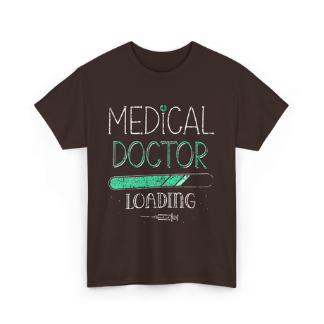 Medical Doctor Loading Medicine T-Shirt - Dark Chocolate