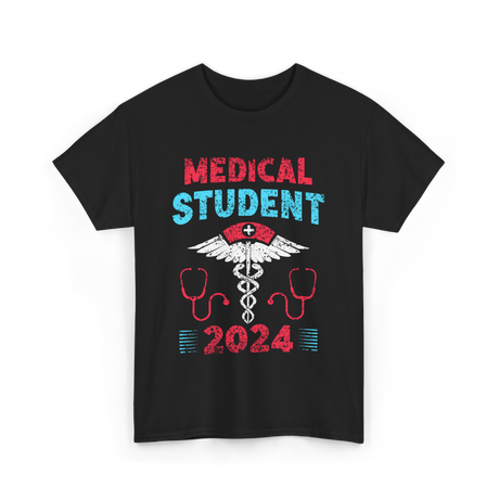 Medical Student 2024 Medicine T-Shirt - Black