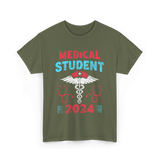 Medical Student 2024 Medicine T-Shirt - Military Green