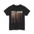 Melanin Colors Diversity Melanin T-Shirt - Black