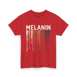 Melanin Colors Diversity Melanin T-Shirt - Red