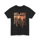 Melanin Drip Pride Celebration T-Shirt - Black