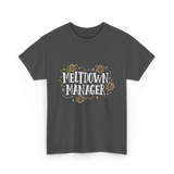 Meltdown Manager Childcare Provider T-Shirt - Dark Heather