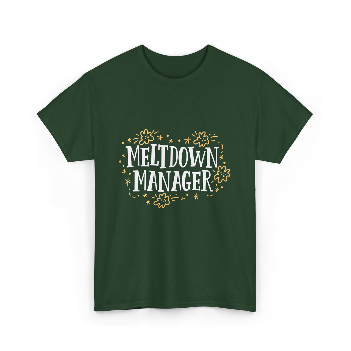 Meltdown Manager Childcare Provider T-Shirt - Forest Green