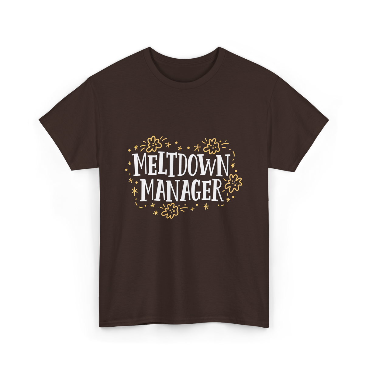 Meltdown Manager Childcare Provider T-Shirt - Dark Chocolate