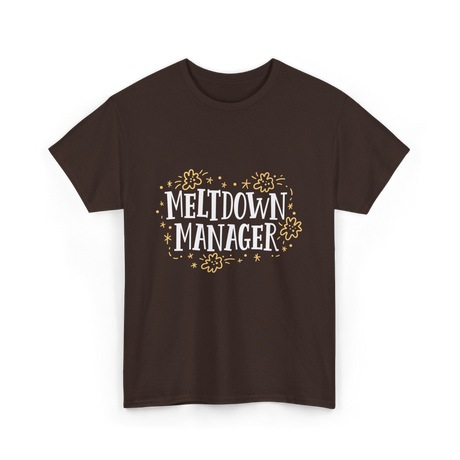 Meltdown Manager Childcare Provider T-Shirt - Dark Chocolate