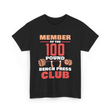 Member Of The 100 Pound Strength T-Shirt - Black