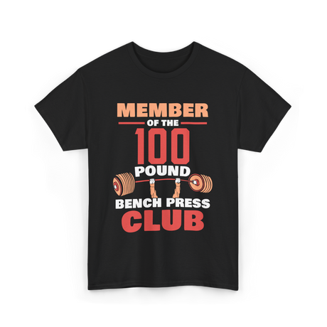 Member Of The 100 Pound Strength T-Shirt - Black