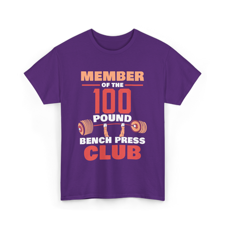 Member Of The 100 Pound Strength T-Shirt - Purple