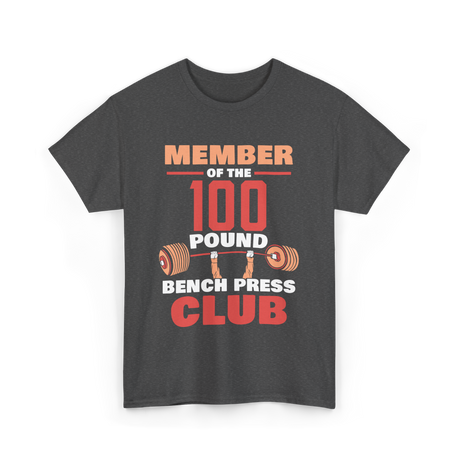 Member Of The 100 Pound Strength T-Shirt - Dark Heather