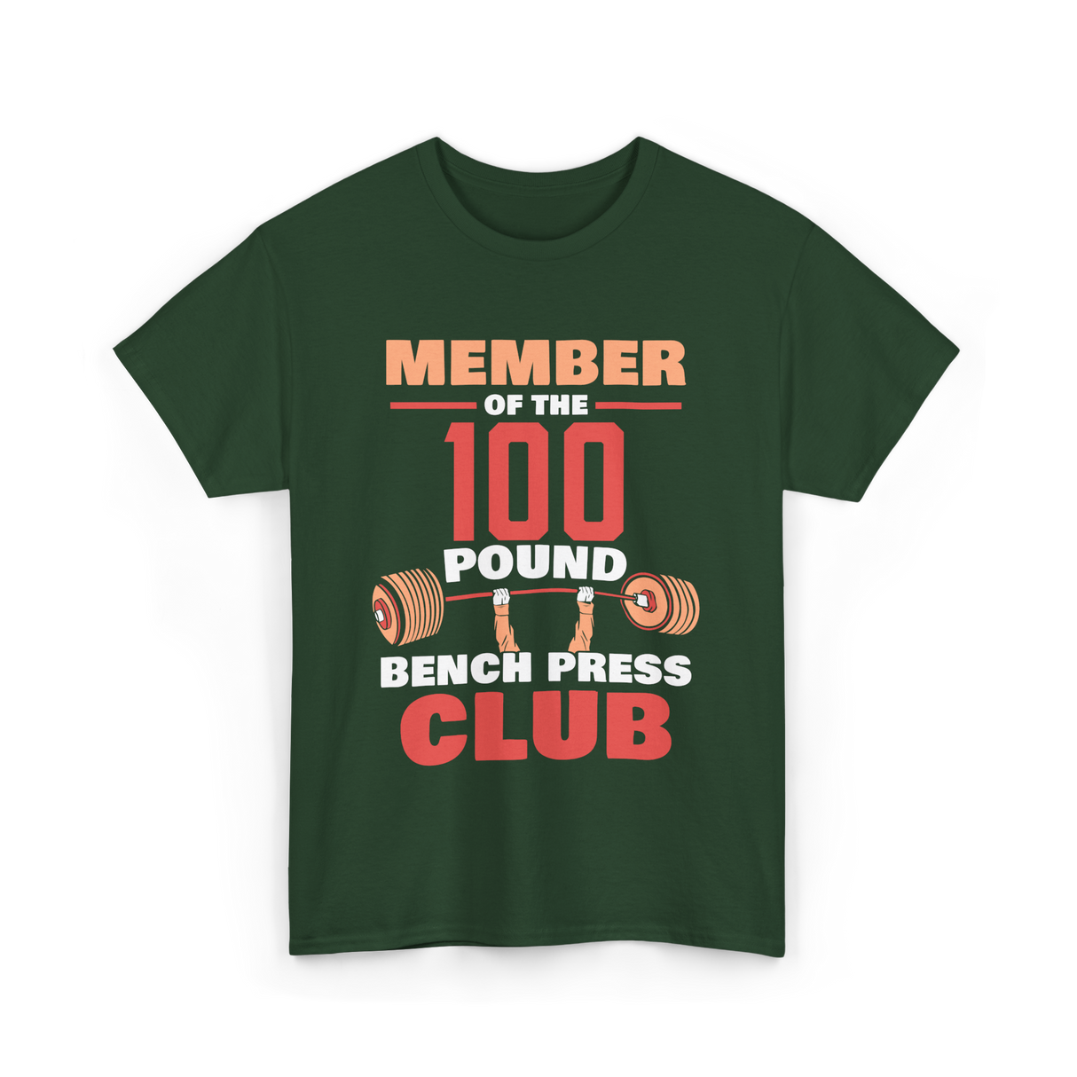 Member Of The 100 Pound Strength T-Shirt - Forest Green