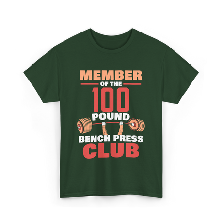 Member Of The 100 Pound Strength T-Shirt - Forest Green