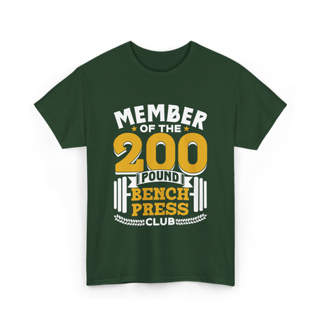 Member of the 200 Pound Club Gym T-Shirt - Forest Green