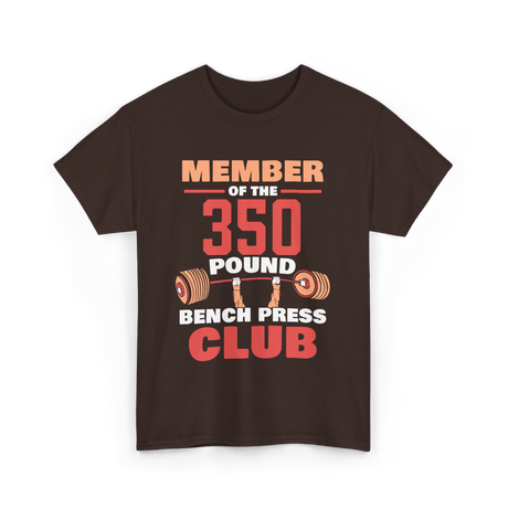 Member Of The 350 Pound Strength T-Shirt - Dark Chocolate