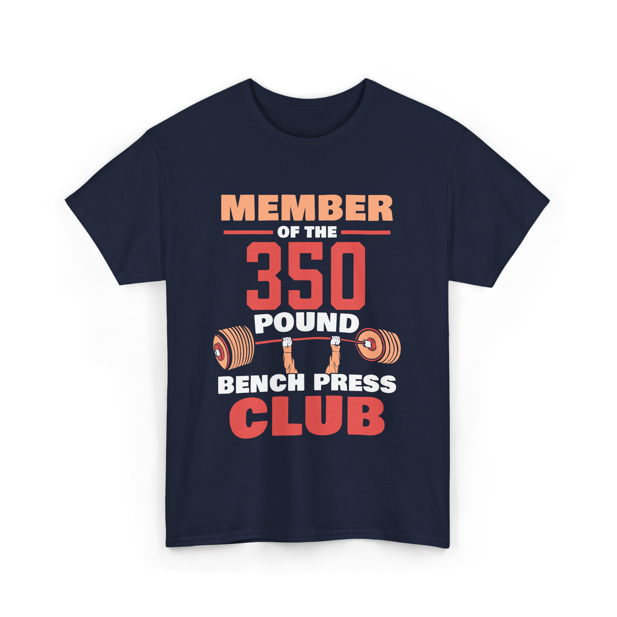 Member Of The 350 Pound Strength T-Shirt - Navy