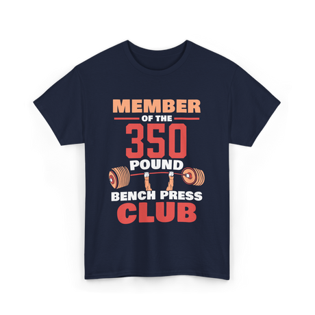 Member Of The 350 Pound Strength T-Shirt - Navy