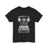 Member Of The 400 Pound Club T-Shirt - Black