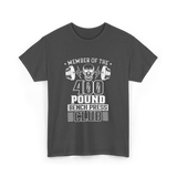 Member Of The 400 Pound Club T-Shirt - Dark Heather