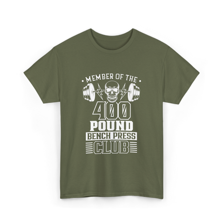 Member Of The 400 Pound Club T-Shirt - Military Green