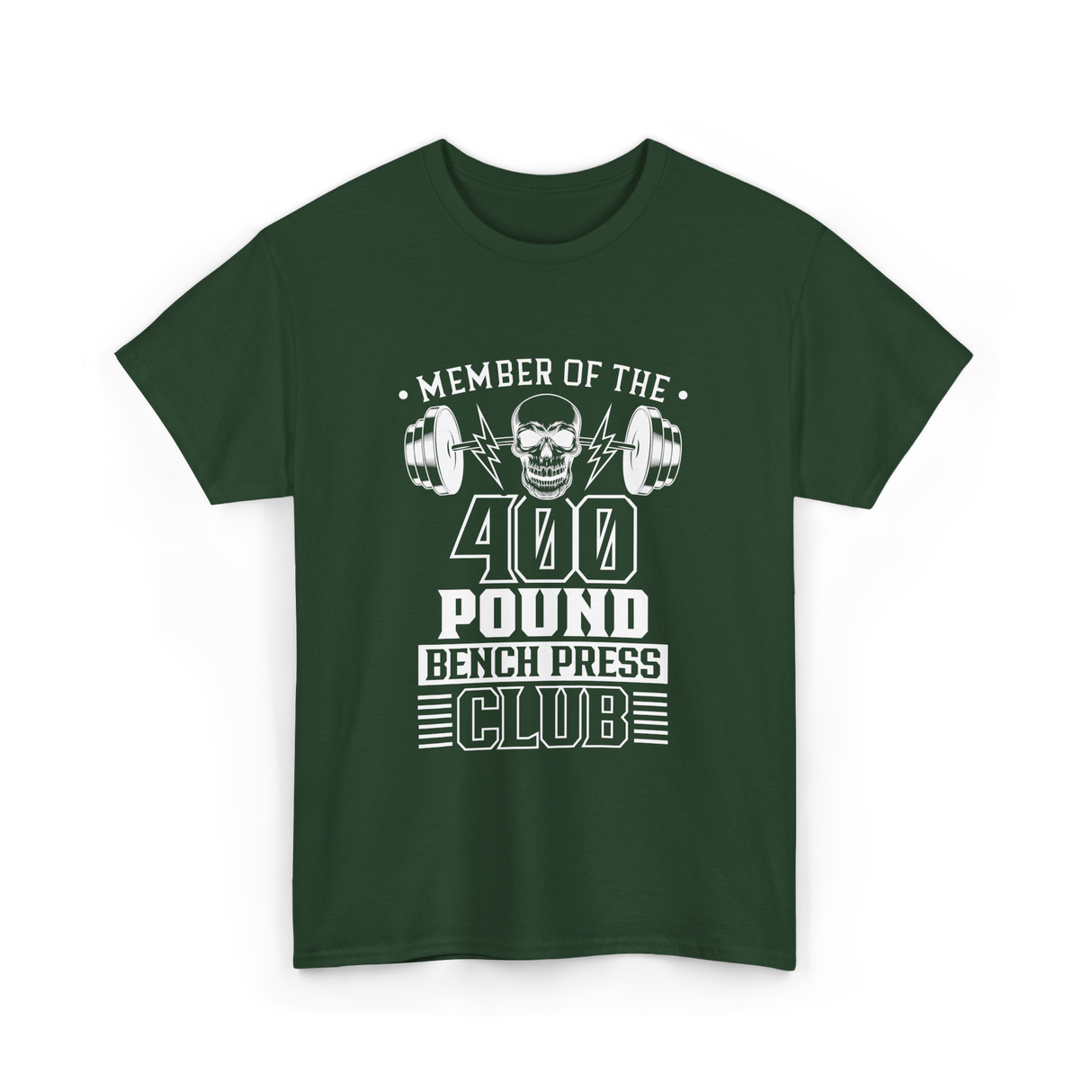 Member Of The 400 Pound Club T-Shirt - Forest Green