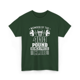 Member Of The 400 Pound Club T-Shirt - Forest Green