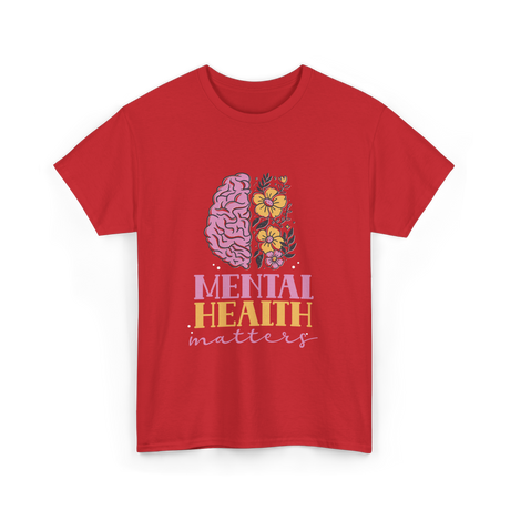 Mental Health Awareness Support T-Shirt - Red