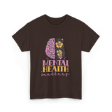 Mental Health Awareness Support T-Shirt - Dark Chocolate