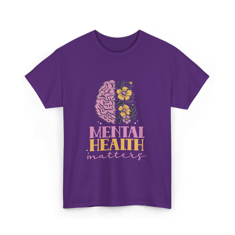 Mental Health Awareness Support T-Shirt - Purple