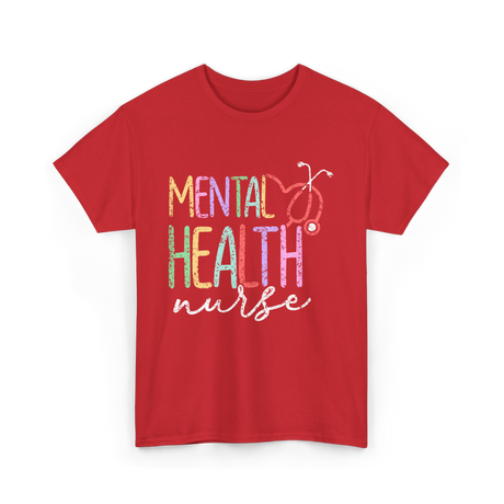 Mental Health Nurse Nursing T-Shirt - Red