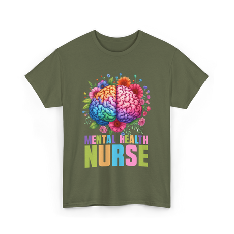 Mental Health Nurse Nursing T-Shirt - Military Green