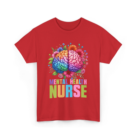 Mental Health Nurse Nursing T-Shirt - Red