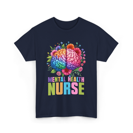 Mental Health Nurse Nursing T-Shirt - Navy