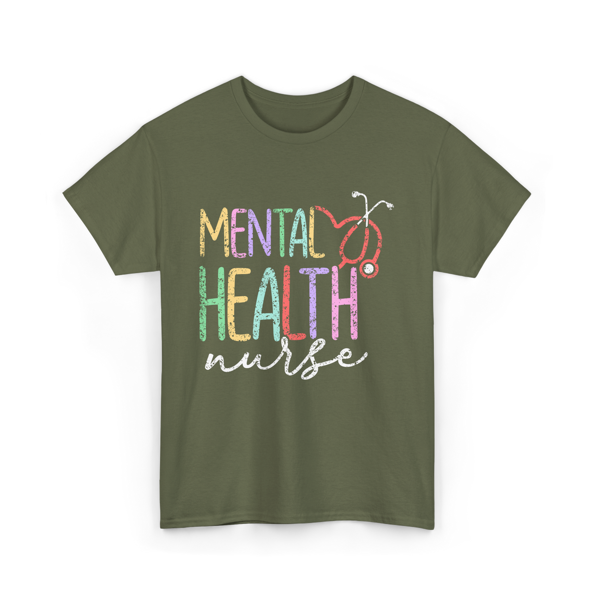 Mental Health Nurse Nursing T-Shirt - Military Green