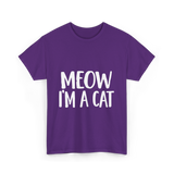 Meow I'm A Cat T-Shirt - Purple