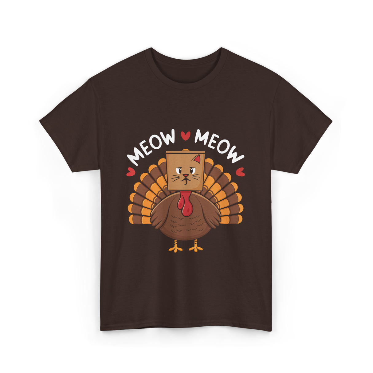 Meow Meow Thanksgiving Turkey Cat T-Shirt - Dark Chocolate