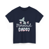 Mermaid Daddy Merman Dad T-Shirt - Navy